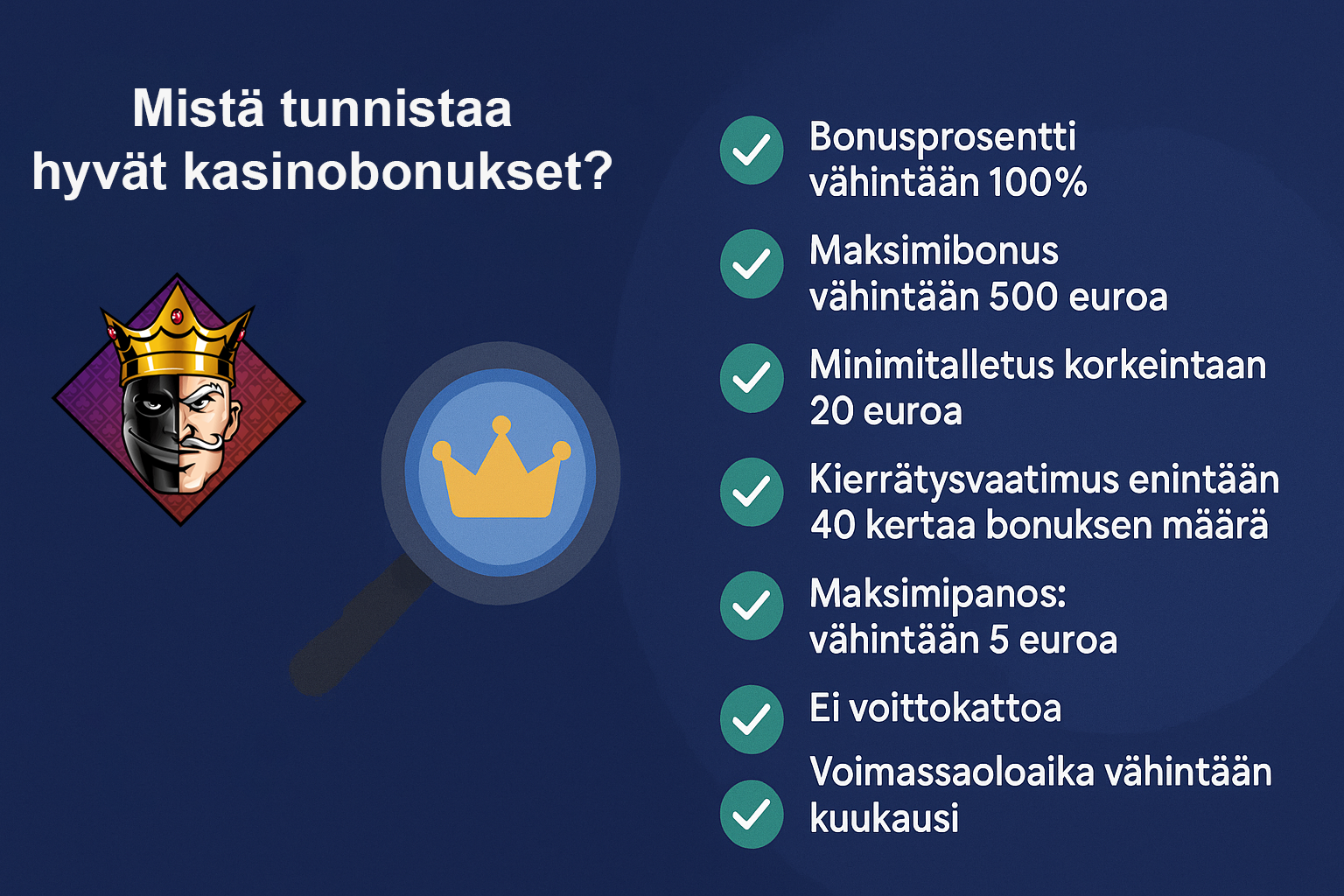 Mistä tunnistaa hyvät kasinobonukset
