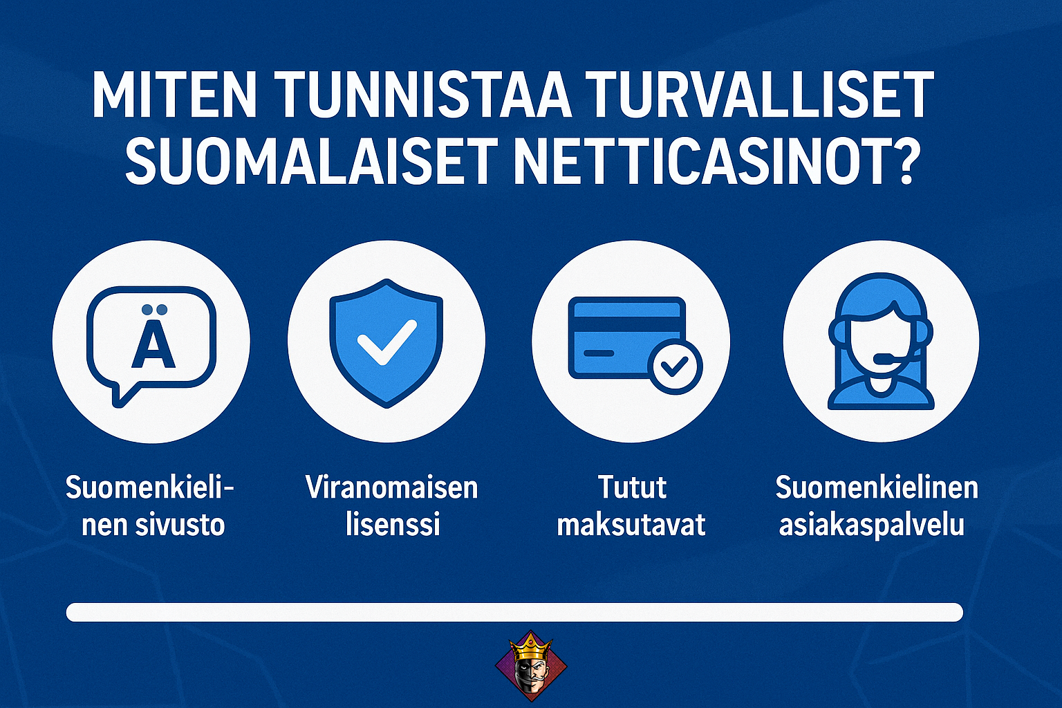 Miten tunnistaa turvalliset suomalaiset netticasinot