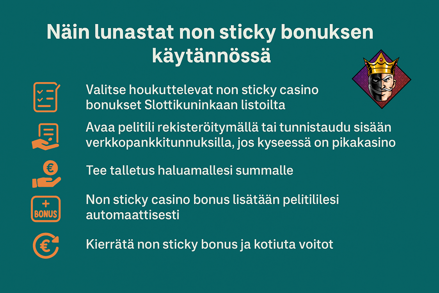 Näin lunastat non sticky bonuksen käytännössä
