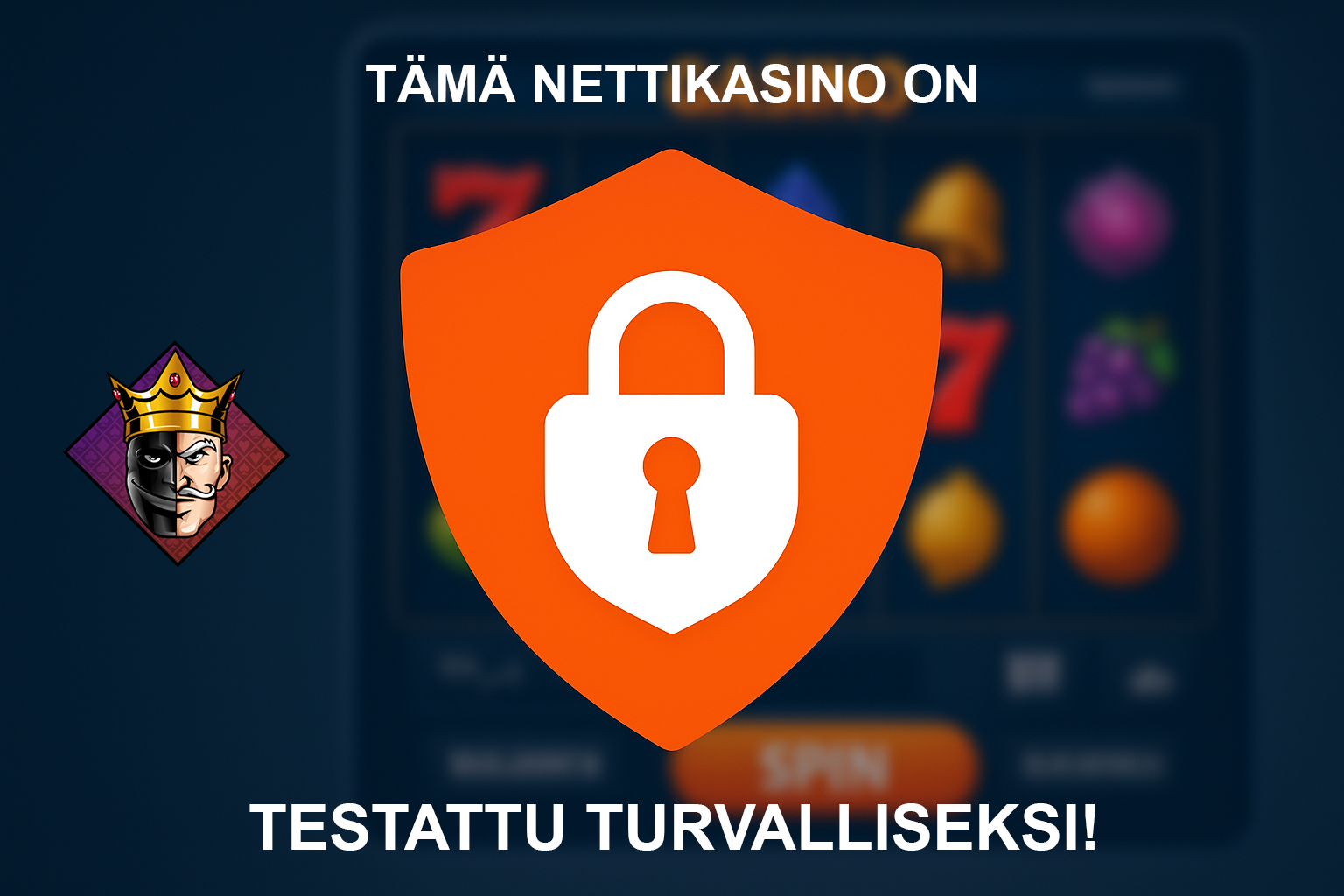 Tämä on testattu ja turvalliseksi todettu nettikasino